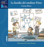 FAMÌLIA DEL RATOLINET PÉREZ, LA | 9788468311777 | RIERA, CARME