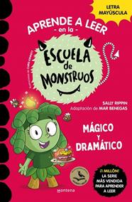 ESCUELA DE MONSTRUOS 23. MÁGICO Y DRAMÁTICO | 9788410396425 | RIPPIN, SALLY