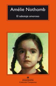 SABOTAJE AMOROSO, EL | 9788433977939 | NOTHOMB, AMÉLIE