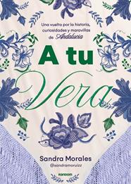 A TU VERA | 9788419441478 | MORALES RUIZ (@SANDRAMORUIZZ), SANDRA