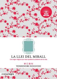 LLEI DEL MIRALL (VERSIÓ AMPLIADA) | 9788417188801 | NOGUCHI, YOSHINORI