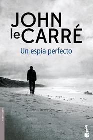 UN ESPÍA PERFECTO | 9788408160199 | LE CARRÉ, JOHN