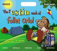 VIU L'ESTIU  AMB EL FOLLET ORIOL | 9788448938239 | SARDÀ, ÒSCAR