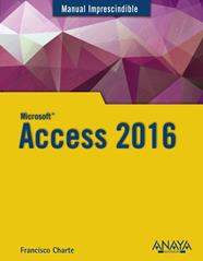 ACCESS 2016 | 9788441538283 | CHARTE, FRANCISCO