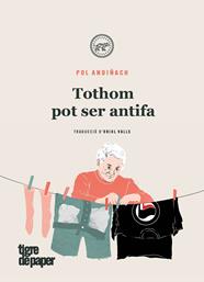 TOTHOM POT SER ANTIFA  | 9788416855957 | ANDIÑACH, POL