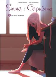 EMMA I CAPUTXINA. UN SOMNI PER A TRES | 9788410131194 | HAMON, JÉRÔME - SAYAPHOUM, LENA