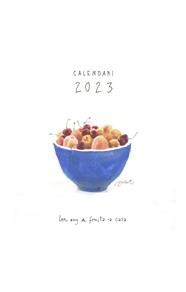 2023 CALENDARI UN ANY DE FRUITA A CASA | 9788418900372 | POMÉS LEIZ, JULIET