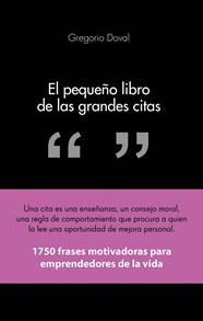 PEQUEÑO LIBRO DE LAS GRANDES CITAS, EL | 9788415678311 | DOVAL, GREGORIO