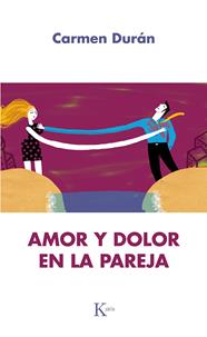 AMOR Y DOLOR EN LA PAREJA | 9788499883656 | DURÁN, CARMEN