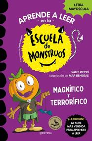 APRENDER A LEER EN LA ESCUELA DE MONSTRUOS 25. MAGNÍFICO Y TERRORÍFICO | 9791387809829 | RIPPIN, SALLY