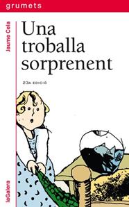 TROBALLA SORPRENENT, UNA (34) | 9788424681340 | CELA I OLLE, JAUME