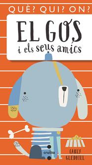 GOS I ELS SEUS AMICS, EL | 9788466146081 | GLEDHILL, CARLY