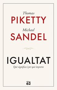 IGUALTAT | 9788429782547 | PIKETTY, THOMAS/SANDEL, MICHAEL