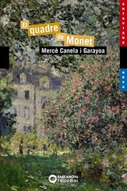 QUADRE DE MONET, EL | 9788448946005 | CANELA I GARAYOA, MERCÈ