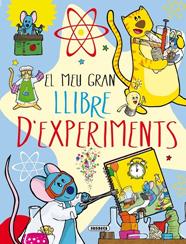 MEU GRAN LLIBRE D'EXPERIMENTS, EL | 9788467734171 | TALAVERA, ESTELLE