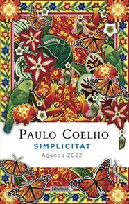 2022 -AGENDA SIMPLICITAT PAULO COELHO | 9788418572258 | COELHO, PAULO