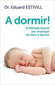 A DORMIR (CATALA) | 9788401388071 | ESTIVILL,EDUARD