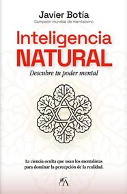 INTELIGENCIA NATURAL | 9788410354739 | BOTÍA, JAVIER