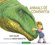 ANIMALS DE COMPANYIA | 9788417303556 | GALAN, ANA/ BARLETTA, DIEGO