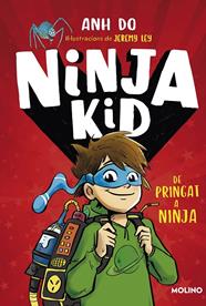DE PRINGAT A NINJA- NINJA KID 1 | 9788427225749 | DO, ANH