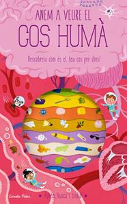 ANEM A VEURE EL COS HUMÀ | 9788413893181 | KNAPMAN, TIMOTHY/ROBINS, WESLEY