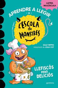 APRENDRE A LLEGIR A L'ESCOLA DE MONSTRES 14. LLEFISCÓS PERÒ DELICIÓS | 9788419746115 | RIPPIN, SALLY