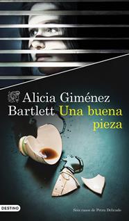UNA BUENA PIEZA | 9788423367856 | GIMÉNEZ BARTLETT, ALICIA