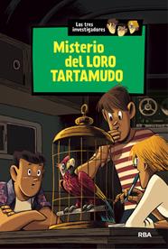MISTERIO DEL LORO TARTAMUDO.LOS TRES INVESTIGADORES | 9788427208148 | ARTHUR , ROBERT