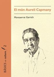 MÓN AURELI CAPMANY, EL | 9791399103182 | GARRICH RIBERA, MONTSERRAT