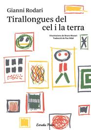 TIRALLONGUES DEL CEL I LA TERRA | 9788490574942 | RODARI, GIANNI