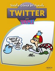  TWITTER PARA TORPES | 9788441532588 | GÓMEZ DEL POZUELO, NATALIA