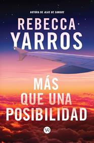 MAS QUE UNA POSIBILIDAD | 9788419873224 | YARROS, REBECCA