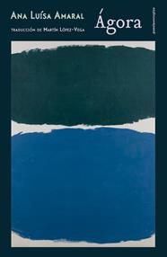 ÁGORA | 9788419261618 | AMARAL, ANA LUISA RIBEIRO BARATA DO