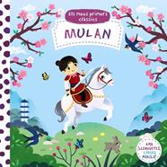 MULAN/ ELS MEUS PRIMERS CLÀSSSICS | 9788413490007 | VARIOS AUTORES