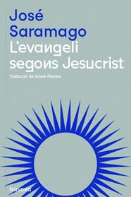 EVANGELI SEGONS JESUCRIST, L' | 9788419179074 | SARAMAGO, JOSÉ