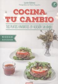COCINA TU CAMBIO | 9788416336104 | GOMEZ, LUCIA