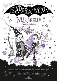 MIRABELLE 6 - MIRABELLE I L'ESTIU DE FADES | 9788419191793 | MUNCASTER, HARRIET