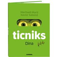 TICNIKS 1. DINA | 9788411581660 | MARTÍ ORRIOLS, MERITXELL