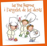TRES BESSONES I L'ANGELET DE LES DENTS | 9788415187479 | VARIOS AUTORES