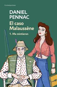CASO MALAUSSÈNE, EL (VOL. 1: ME MINTIERON) | 9788466347273 | PENNAC, DANIEL