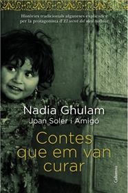 CONTES QUE EM VAN CURAR | 9788466418294 | GHULAM, NADIA