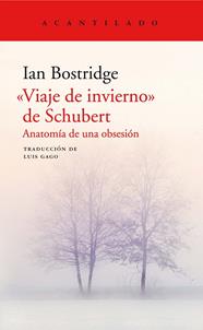 VIAJE DE INVIERNO DE SCHUBERT | 9788417346560 | BOSTRIDGDE, IAN