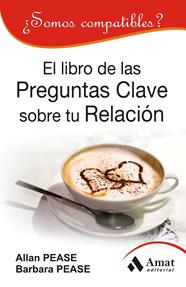 LIBRO DE LAS PREGUNTAS CLAVE SOBRE SU RELACION, EL | 9788497354448 | PEASE, ALLAN/PEASE, BARBARA