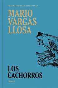 CACHORROS, LOS (LÁUREA) | 9791387975685 | VARGAS LLOSA, MARIO