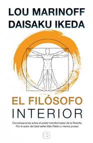 FILÓSOFO INTERIOR, EL | 9788466655385 | MARINOFF, LOU/IKEDA, DAISAKU