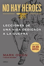 NO HAY HÉROES | 9788498927603 | MARK OWEN/KEVIN MAURER