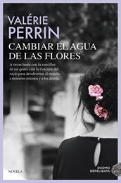 CAMBIAR EL AGUA DE LAS FLORES | 9791388042225 | PERRIN, VALÉRIE