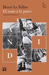 NOM A LA PARET, EL | 9788429783247 | TELLIER, HERVÉ LE