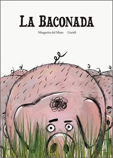 BACONADA, LA | 9788410406612 | DEL MAZO, MARGARITA