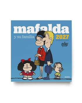 2027 MAFALDA (CALENDARIO DE PARED FAMILIA) | 9786316693976 | QUINO